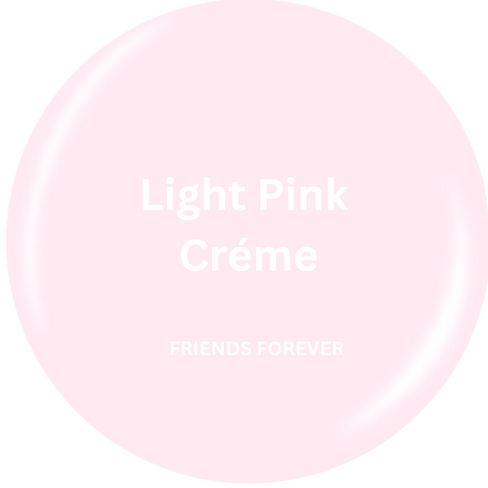 Light Pink / Friends Forever, Right?