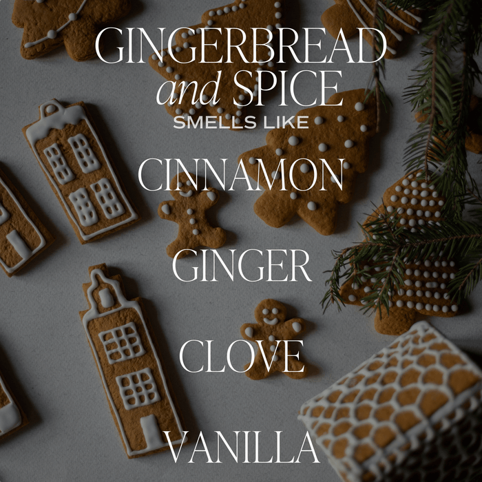 Gingerbread and Spice