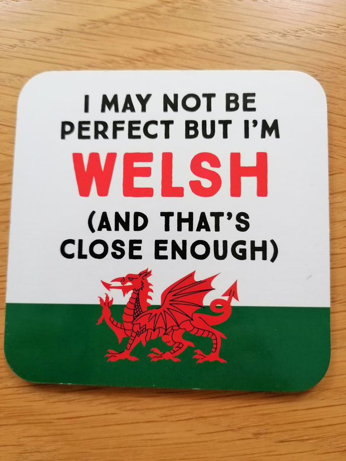 'I may not be Perfect ...' Coaster